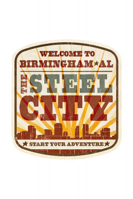 Birmingham, Alabama - The Steel City - Sunburst - Start Your Adventure - Contour - Lantern Press Artwork