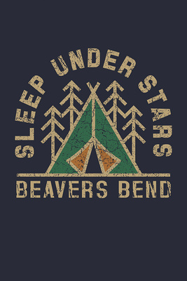 Beavers Bend, Oklahoma - Dark Sky Park - Sleep Under the Stars - Camping