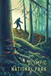 Olympic National Park, Washington - Wanderer - Bigfoot in Forest