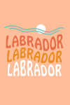 Labrador - Coastal Typography - Wavy Type