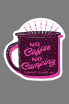 Camano Island, Washington - Outdoor More Series - No Coffee, No Camping