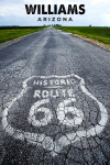Williams, Arizona - Photography - Route 66 Marker