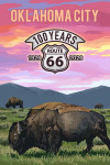 Oklahoma City, Oklahoma - Painterly - Bison & Sunset - Route 66 - 100 Years