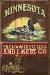 Minnesota - Vintage Sign - The Loon is Calling