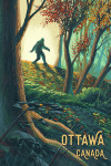 Ottawa, Ontario - Wanderer - Bigfoot in Forest