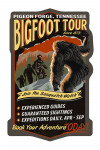 Pigeon Forge, Tennessee - Vintage Sign - Bigfoot Tours - Contour