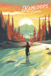 Kamloops, British Columbia - This is Living - Fishing with Mountain