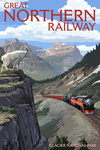 Glacier National Park, Montana - Great Northern Railway