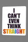 Gay Pride - I Can't Even Think Straight - Contour