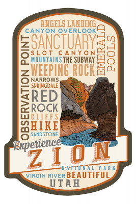 Zion National Park, Utah - Experience Zion - Typography - Contour - Lantern Press Artwork